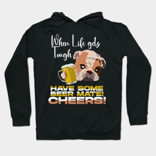 When Life gets Tough Hoodie